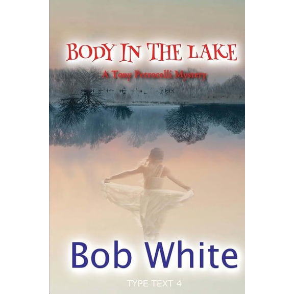 Body in the Lake (Paperback)