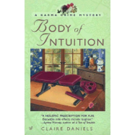 Pre-Owned Body of Intuition (Paperback 9780425187401) by Claire Daniels