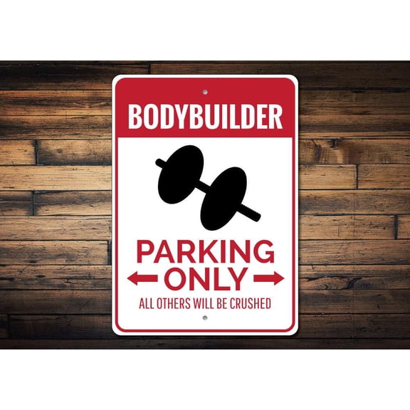 Bodybuilder Parking Novelty Sign, Metal Wall Decor - 10x14 inches