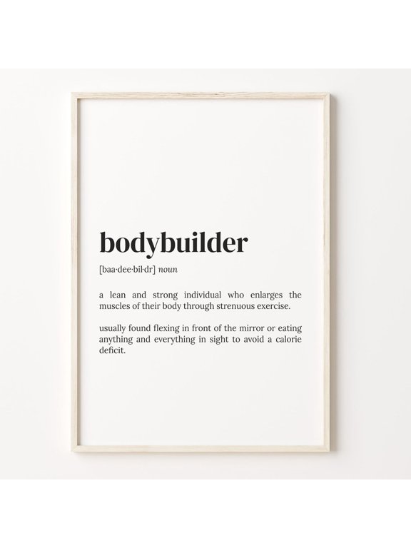 Bodybuilder Quote Wall Art Print