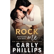 Bodyguard Bad Boys Rock Me, Book 1, Paperback