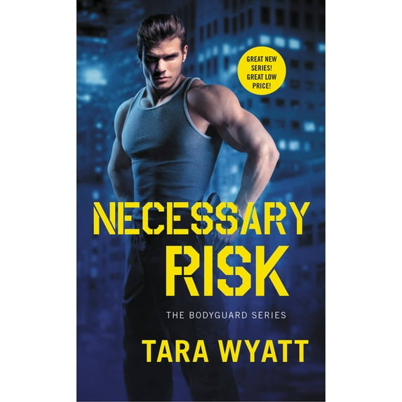 Bodyguard: Necessary Risk (Series #1) (Paperback)