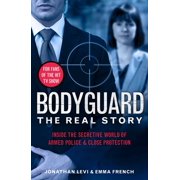 Bodyguard The Real Story, Paperback