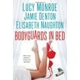 thumbnail image 1 of Pre-Owned Bodyguards In Bed (Paperback) 0758210337 9780758210333, 1 of 1