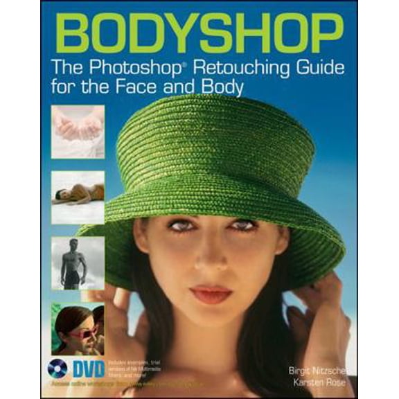 Pre-Owned Bodyshop: The Photoshop Retouching Guide for the Face and Body (Paperback) 0470624388 9780470624388