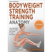 Bodyweight Strength Training Anatomy, Paperback
