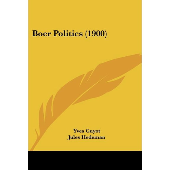 Boer Politics (1900) (Paperback)