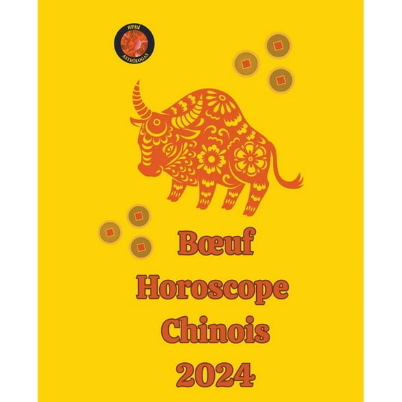 Boeuf Horoscope Chinois 2024, (Paperback)