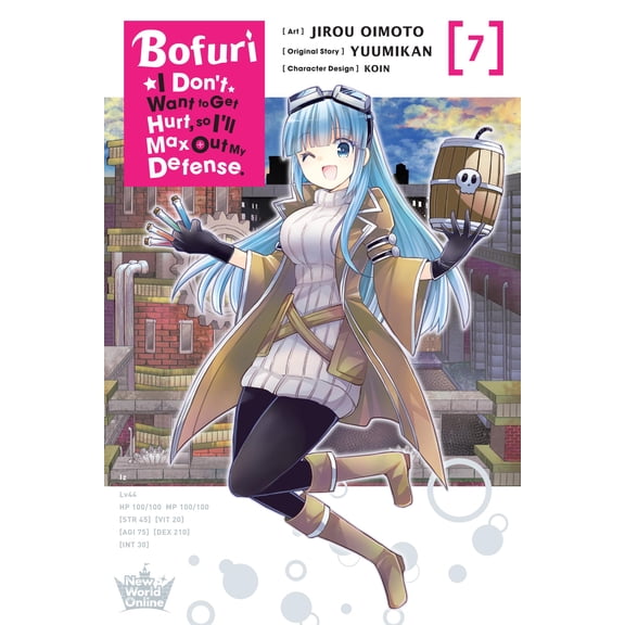Bofuri: I Don't Want to Get Hurt, so I'll Max Out My Defense. (manga): Bofuri: I Don't Want to Get Hurt, so I'll Max Out My Defense., Vol. 7 (manga) (Series #7) (Paperback)
