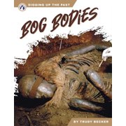 Bog Bodies, (Paperback)