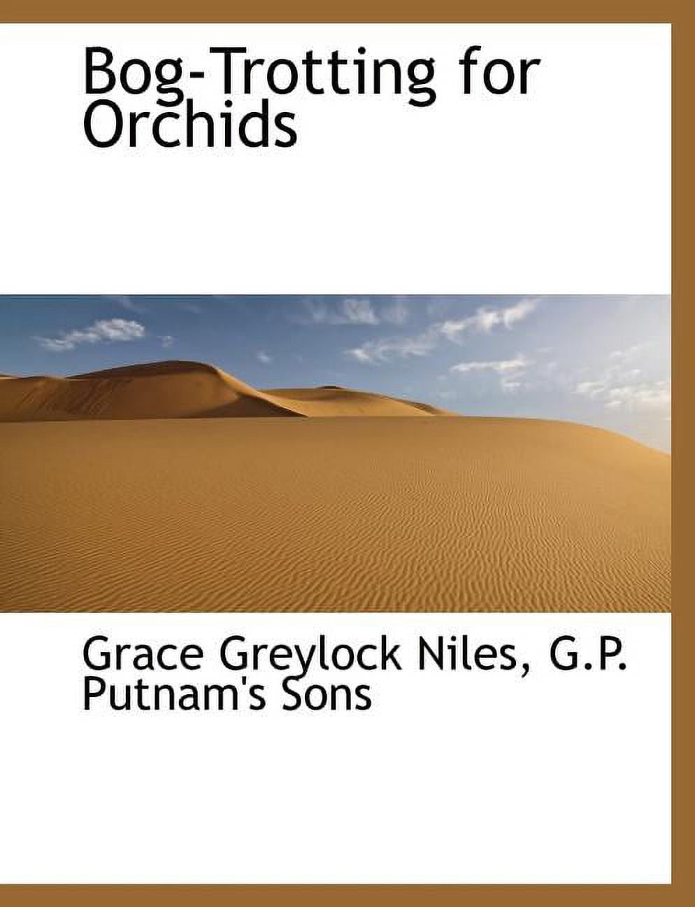 Bog-Trotting for Orchids (Paperback)