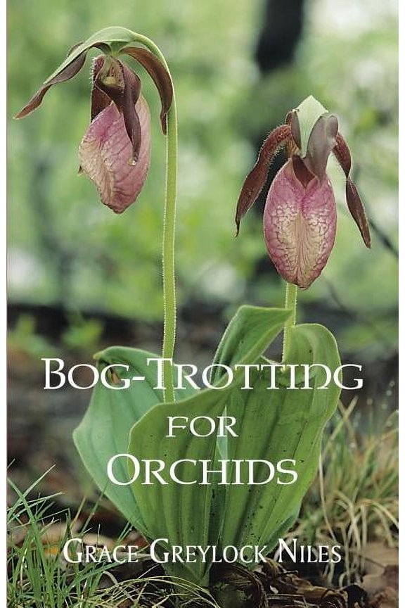 Bog-Trotting for Orchids, (Paperback)