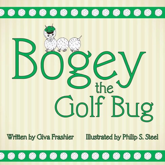 Bogey the Golf Bug, (Paperback)