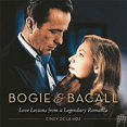 thumbnail image 1 of Pre-Owned Bogie & Bacall: Love Lessons from a Legendary Romance (Hardcover) 0762457961 9780762457960, 1 of 1