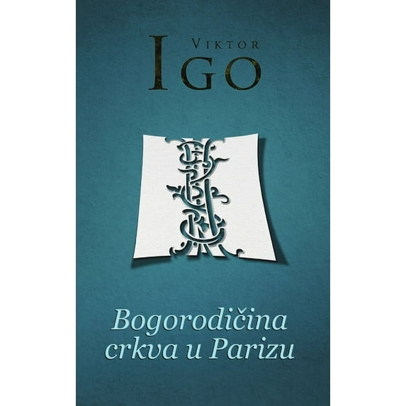 Bogorodičina crkva u Parizu, (Hardcover)