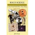 thumbnail image 1 of Pre-Owned Bogus Science (Hardcover) 1904332870 9781904332879, 1 of 1