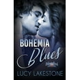 thumbnail image 1 of Bohemia Blues (Paperback) by Lucy Lakestone, 1 of 1