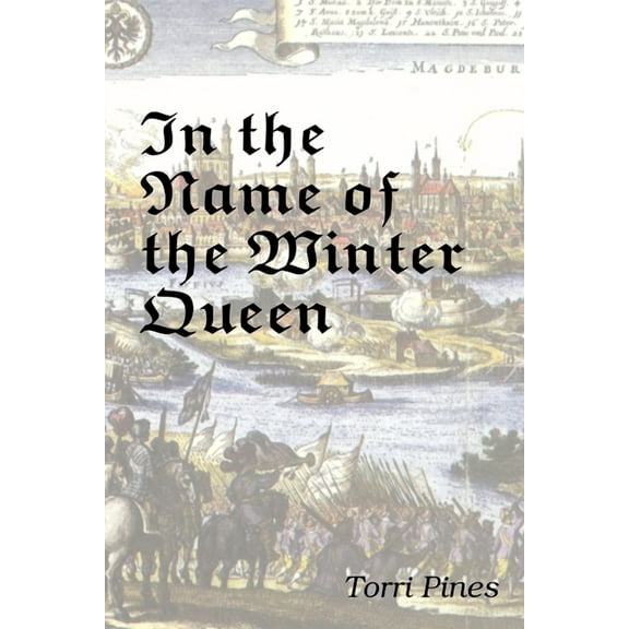 Bohemian Reverberations: In the Name of the Winter Queen (Series #2) (Paperback)