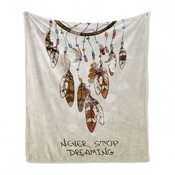 Bohemian Soft Flannel Fleece Blanket, Dreamcatcher Feathers Design Never Stop Dreaming Typography Cartoonish Style, Cozy Plush for Indoor and Outdoor Use, 50" x 60", Beige and Brown, by Ambesonne