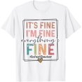 thumbnail image 1 of Boho Infant Teacher It's Fine I'm Fine Everything Is Fine T-Shirt, 1 of 3