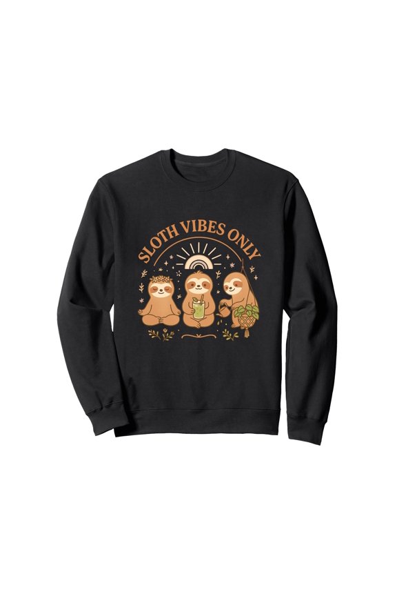 Boho Sloth Vibes Only Sweatshirt | Cute and Comfy Graphic Tee for Relaxed Days