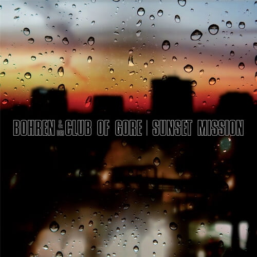 Bohren & Der Club of Gore - Sunset Mission - Music & Performance - Vinyl