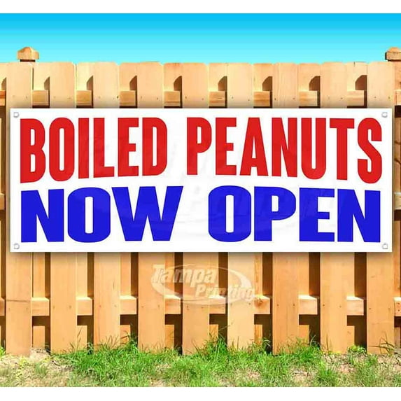 Boiled Peanuts Now Open 13 oz Vinyl Banner With Metal Grommets
