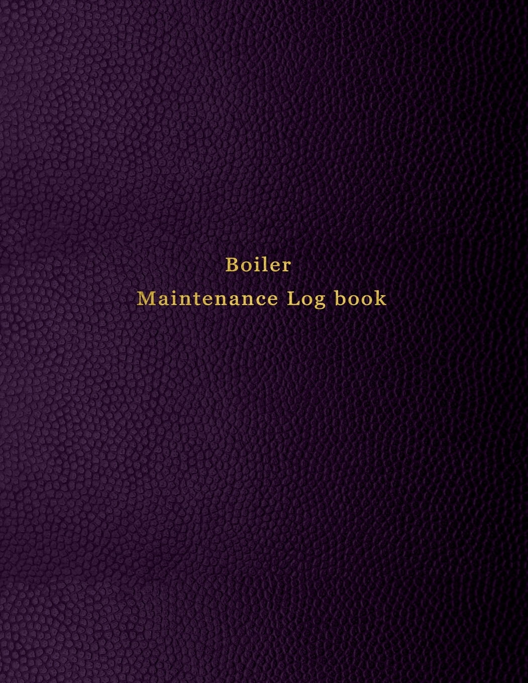 Boiler Maintenance Log book Repair, operate, maintain and checking