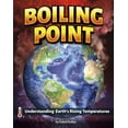 thumbnail image 1 of Boiling Point: Understanding Earth's Rising Temperatures, (Hardcover), 1 of 1