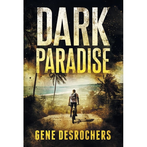 Boise Montague Mystery Dark Paradise: A Caribbean Noir Murder Mystery, Book 1, (Hardcover)