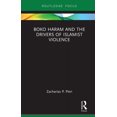 thumbnail image 1 of Boko Haram and the Drivers of Islamist Violence, (Hardcover), 1 of 1