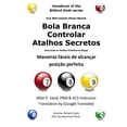 thumbnail image 1 of Bola Branca Controlar Atalhos Secretos: Maneiras fáceis de alcançar posição perfeita (Paperback), 1 of 1