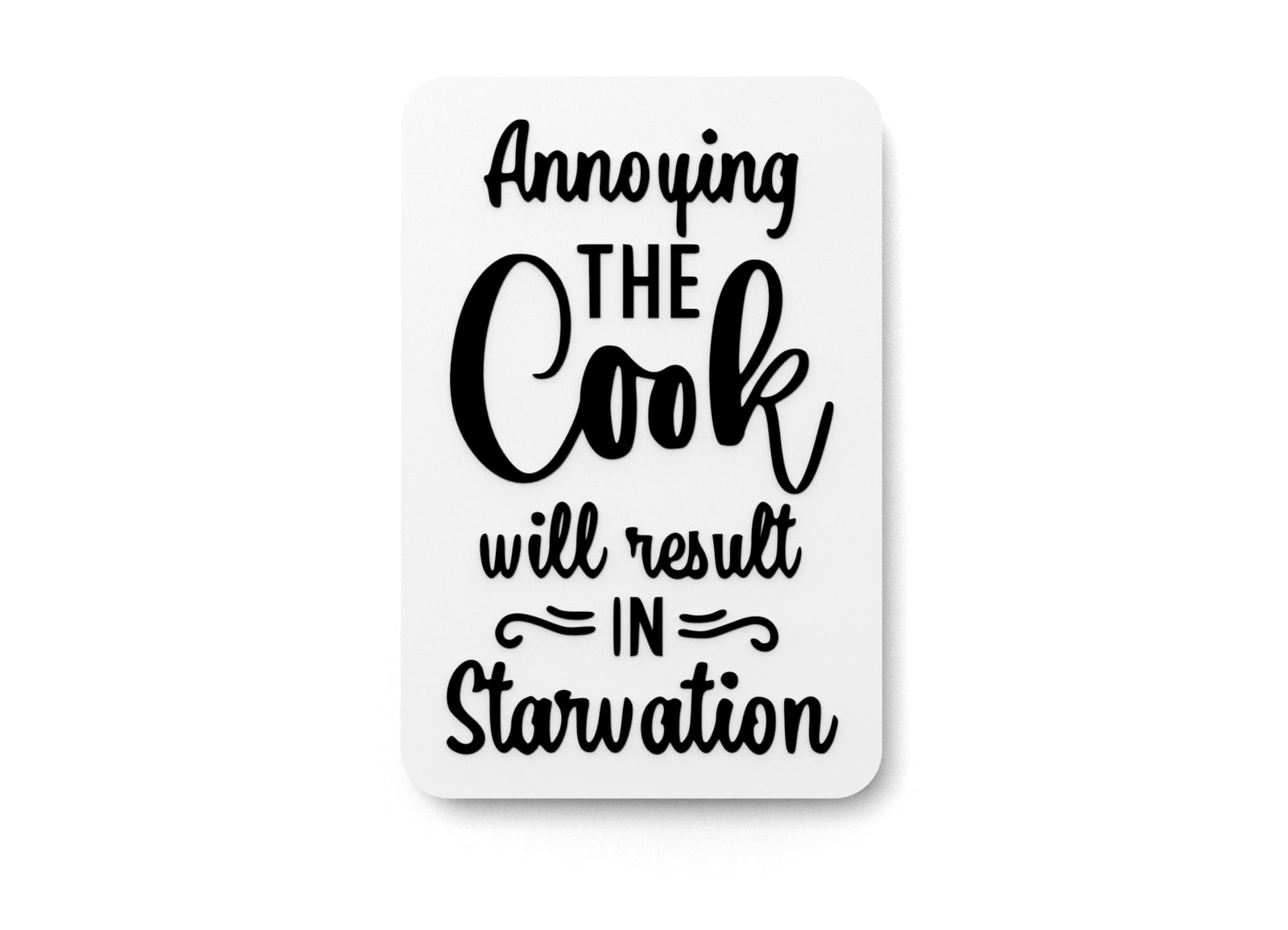 Bold 3D Printed Annoying The Cook Sign Wall Art Durable PLA Sign For ...