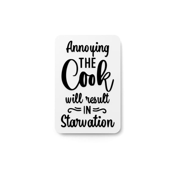 Bold 3D Printed Annoying The Cook Sign Wall Art Durable PLA Sign For Restaurants