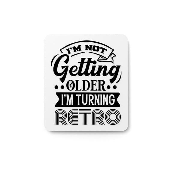 Bold 3D Printed I'm Turning Retro Sign Wall Art  Durable PLA Sign For Office