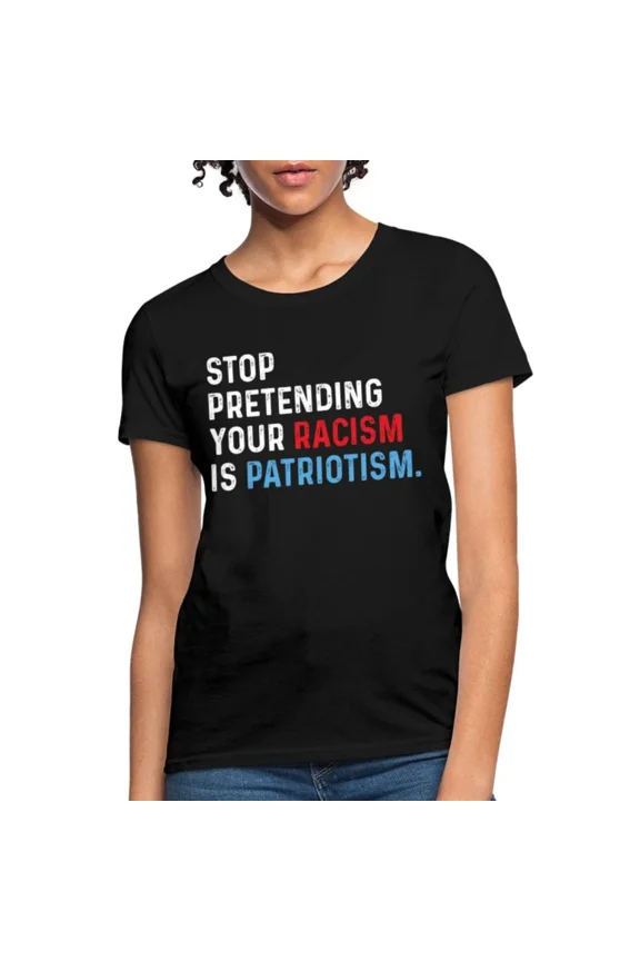 Bold Against-Racist Message Stop Mistaking Hate For Patriotism Unisex T-Shirt up to size 5XL
