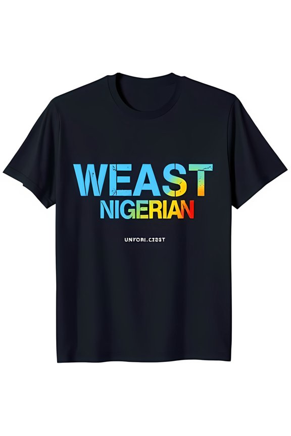 Bold Black Neck T-Shirt with 'WEAST NIGERIAN' Graphic & Rainbow Design