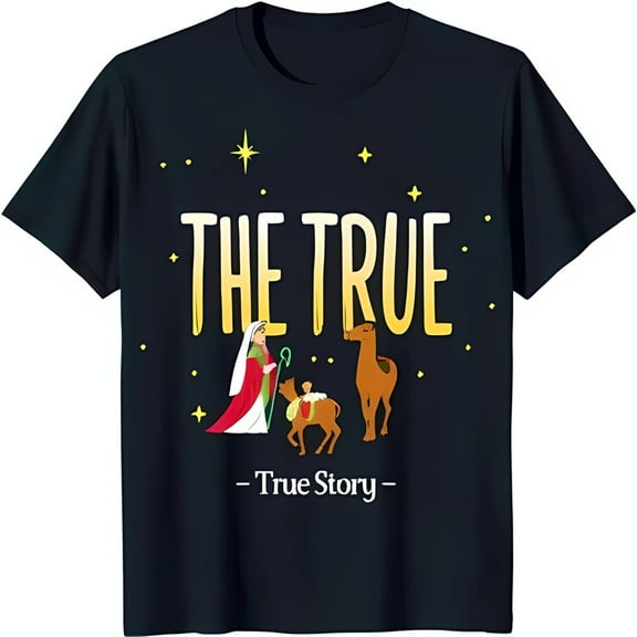 Bold Black T-Shirt with Christmas Graphic: 'THE TRUE True Story ' Design Featuring Woman Camel and Star