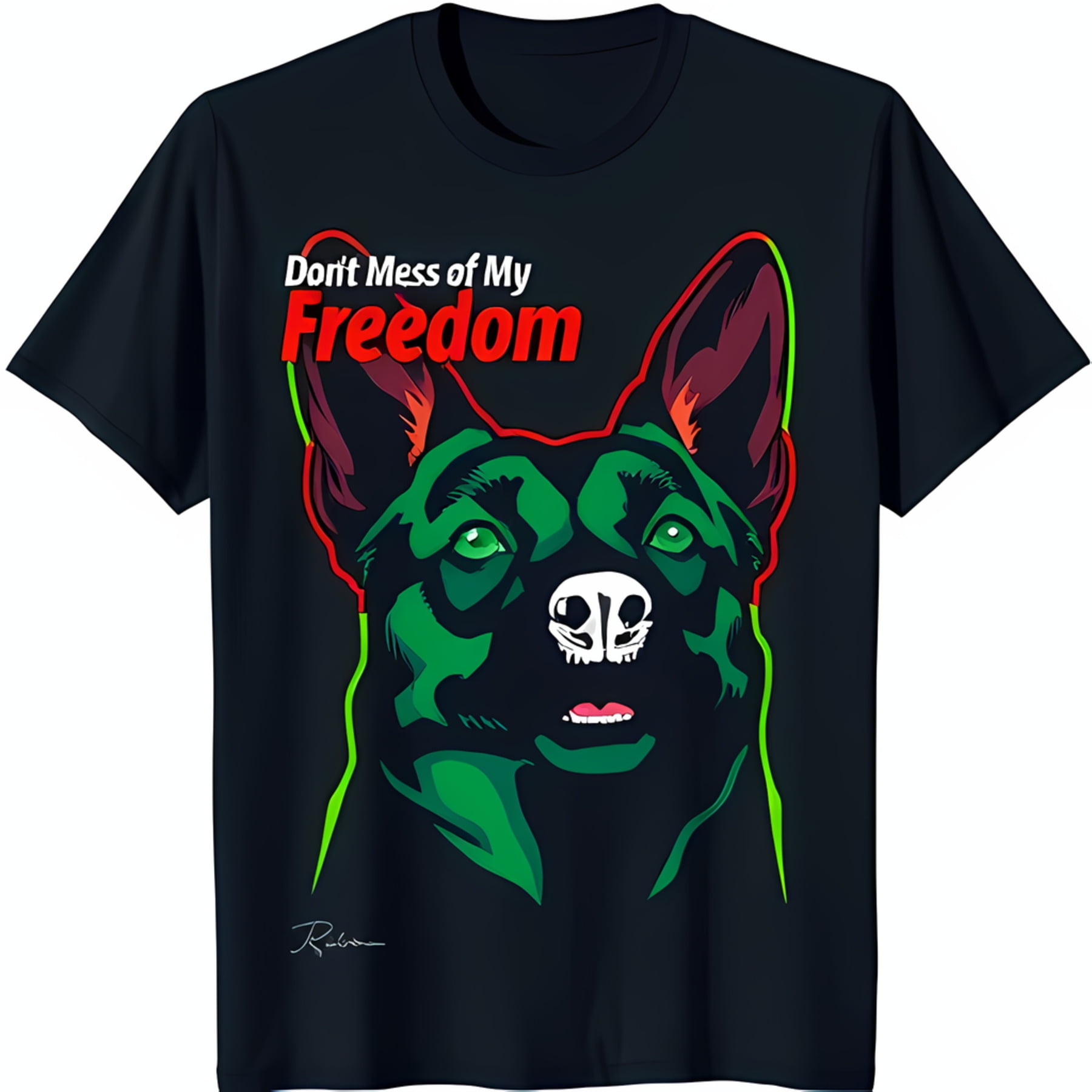 Bold Black T Shirt With Green Red German Graphic Don T Mess With My bold-black-t-shirt-with-green-red-german-graphic-don-t-mess-with-my