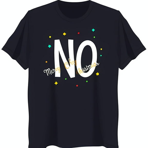 Bold Black T-Shirt with 'NO' Graphic Surrounded by Colorful Stars & 'Merry Christmas' in Gold