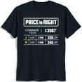 thumbnail image 1 of Bold Black T-Shirt with 'Price is Right' Graphic & Table Design Unique Style, 1 of 5