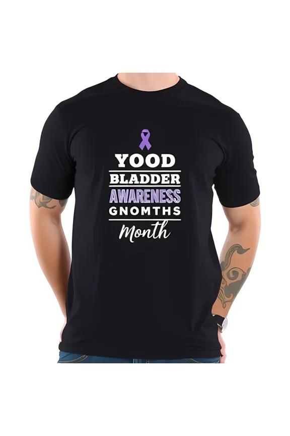 Bold Bladder Awareness Supportive Motivational Quote Graphic Unisex T-Shirt, up to size 5XL