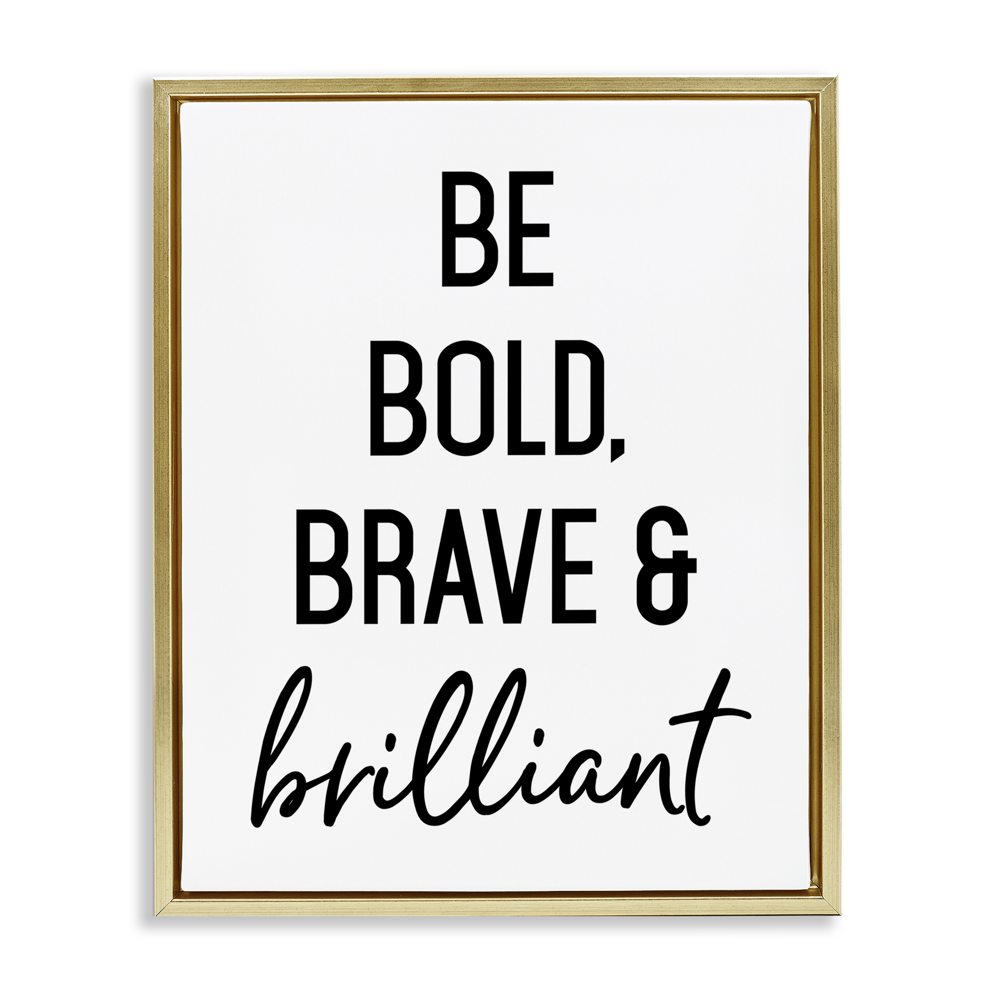 Bold Brave & Brilliant Gold Framed Floater Canvas Wall Art, design by Lettered and Lined