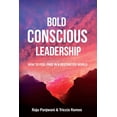 thumbnail image 1 of Bold Conscious Leadership, (Paperback), 1 of 1