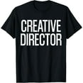 thumbnail image 1 of | Bold Creative Director Text | Black T-Shirt, 1 of 4