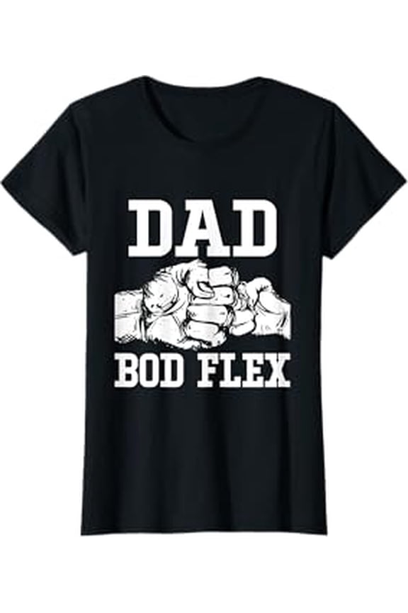 Bold Dad Bod Flex Graphic T-Shirt for Fitness Enthusiasts and Health-Conscious Dads