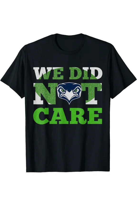 Bold Eagle Head Graphic T-Shirt - Sea Hawks We Did Not Care Fan Motto Design