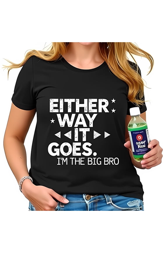 Bold Graphic Black Cotton Short Sleeve T-Shirt - " EITHER WAY IT GOES I'M THE BIG BRO " - Casual Fit for Everyday Style