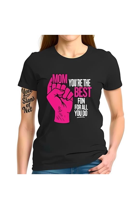 Bold Graphic Black Cotton T-Shirt for Moms - " MOM YOU'RE THE BEST " with Design & " FOR ALL YOU DO " - Trendy Short Sleeve Tee