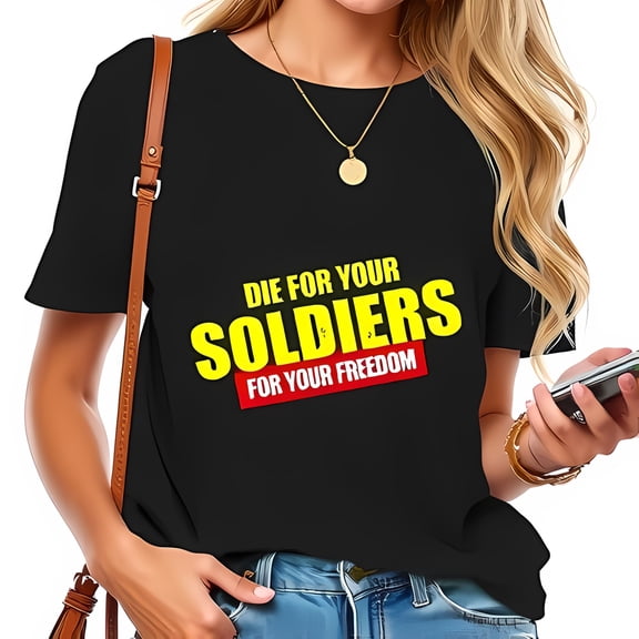 Bold Graphic Black T-Shirt - "DIE FOR YOUR SOLDIERS FOR YOUR FREEDOM" in Yellow & Red - Casual Statement Tee